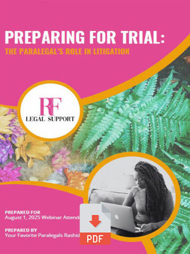 Preparing for Trial: The Paralegal's Role in Litigation